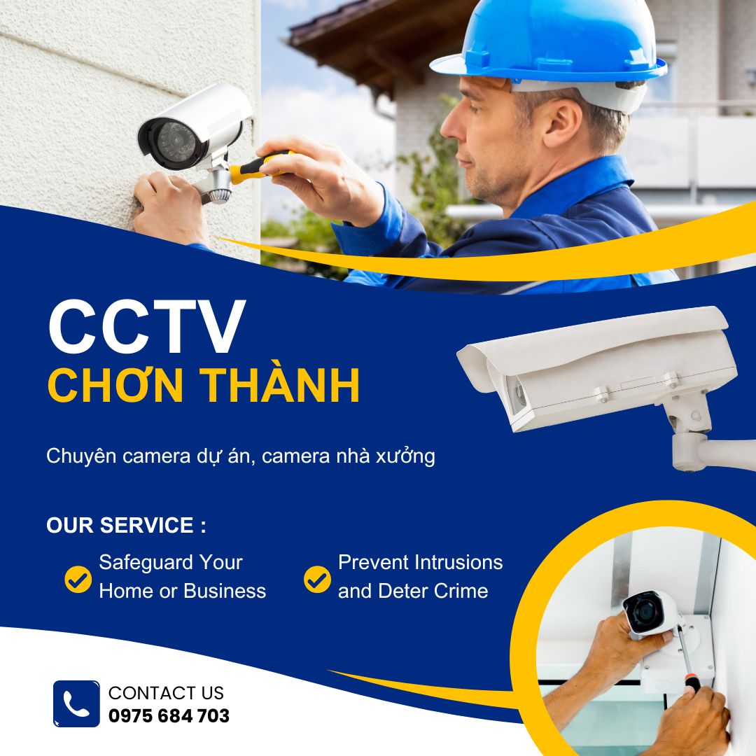 Công ty lắp camera Chơn Thành – Giải pháp an ninh uy tín, chuyên nghiệp tại Bình Phước