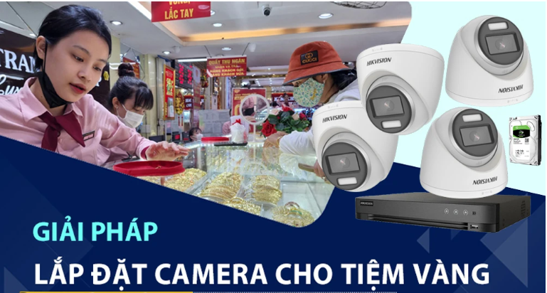 Lắp Camera Cho Tiệm Vàng, Cửa Hàng Điện Thoại Tại Bình Phước – Giải Pháp An Ninh Toàn Diện, Hiệu Quả